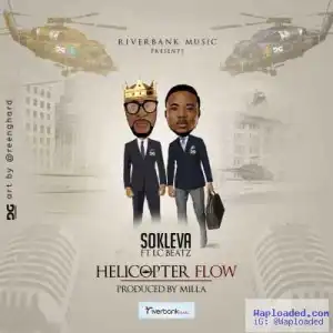 Sokleva - Helicopter Flow ft. LC Beatz